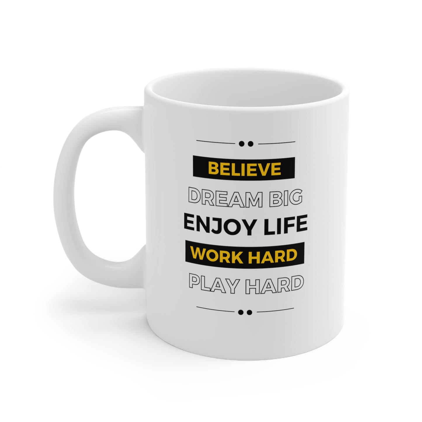 Believe Coffee Mug