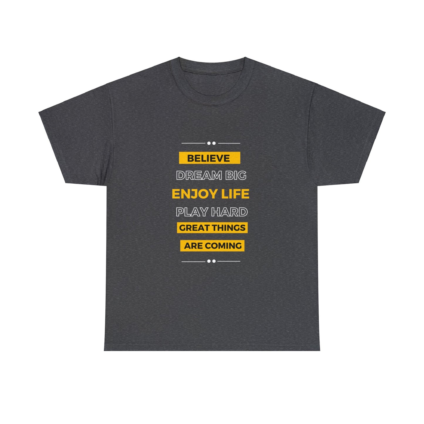Believe T-shirt