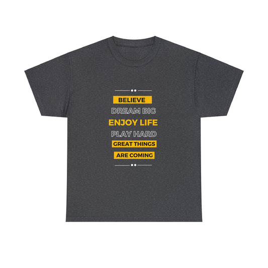 Believe T-shirt