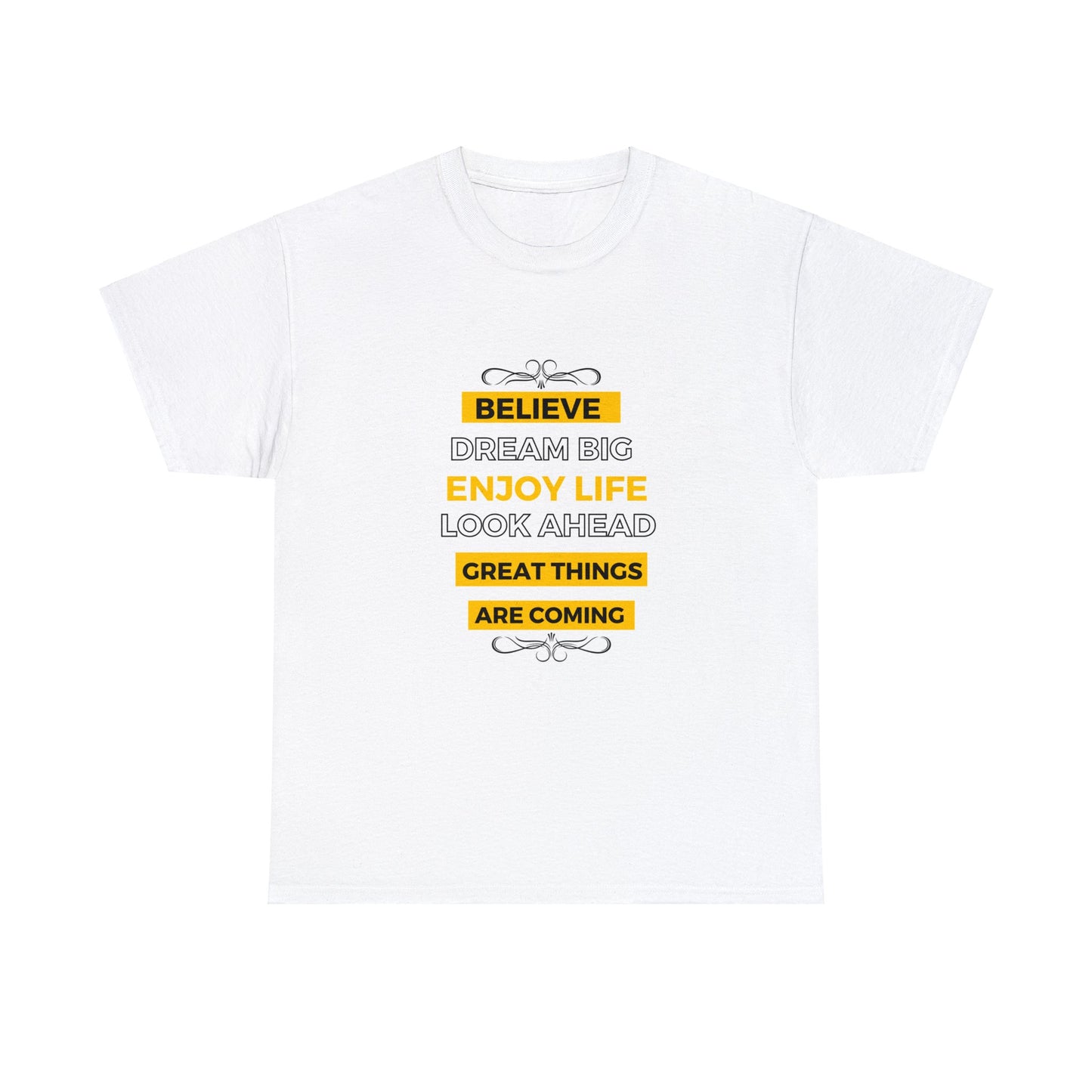 Believe & Dream Big T-shirt White