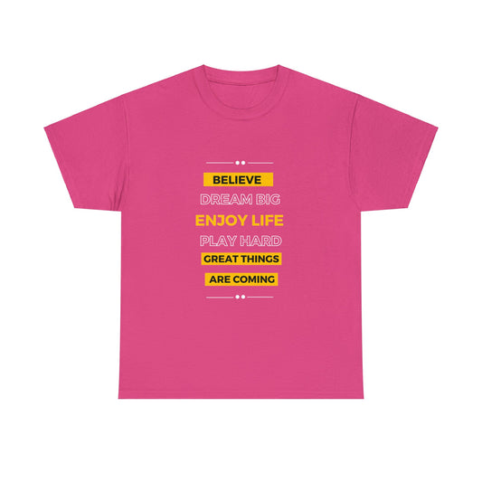 Believe T-shirt