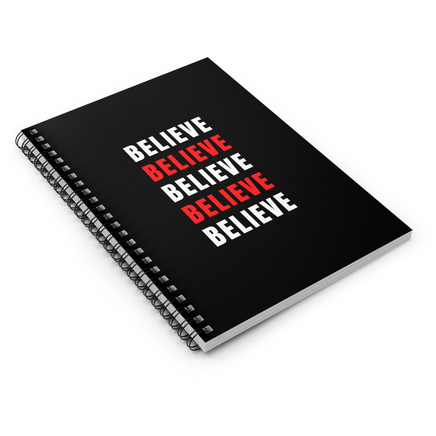 Believe Spiral Notebook - Ruled Line