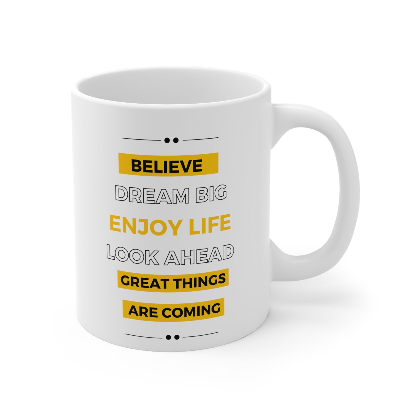 Believe Coffee Mug