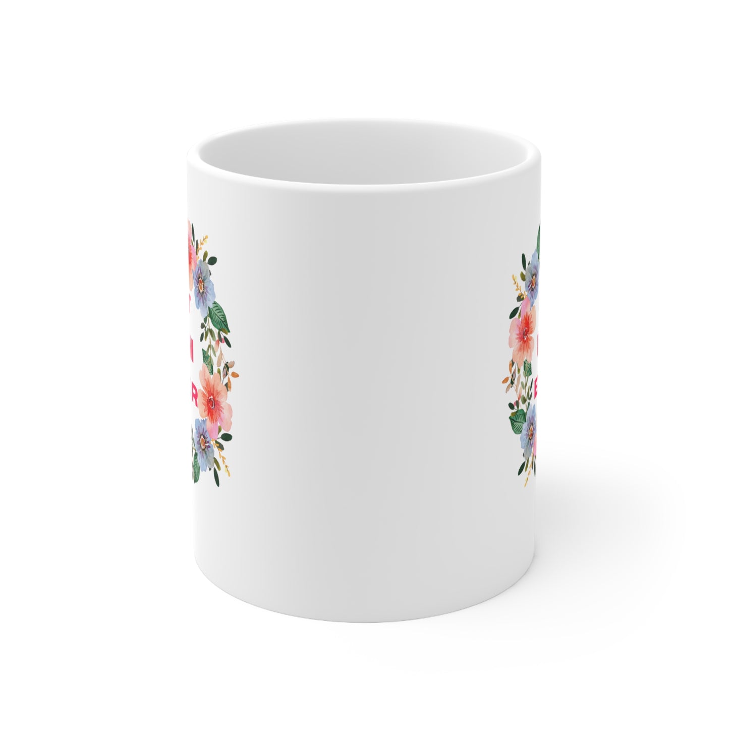 Best Mom Ever Coffee Mug