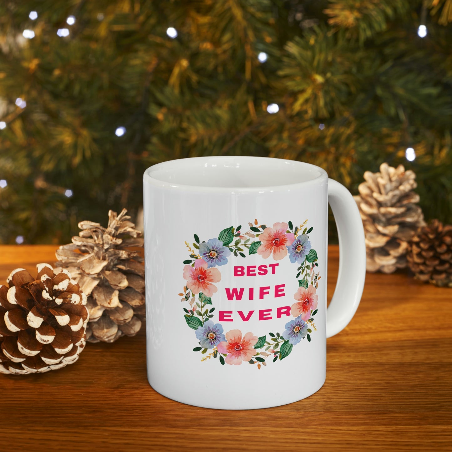 Best Mom Ever Coffee Mug
